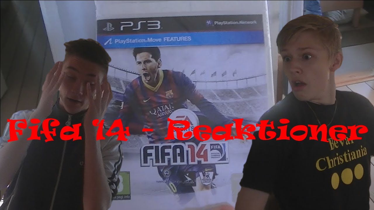 Fifa 14 - To forskellige reaktioner..