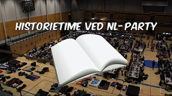 Historietime til NL-party