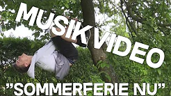 SOMMERFERIE NU (Officiel Parodi Musikvideo)