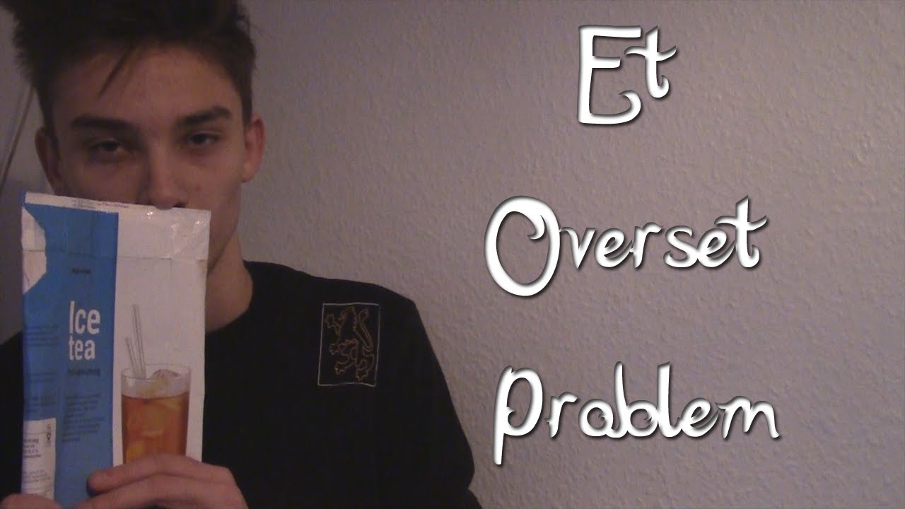 Et overset problem