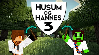 [Husum&Hannes] Minecraft Lets play - Afsnit 3