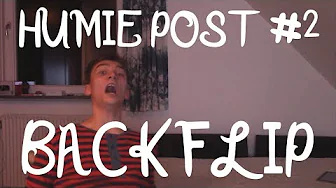 Humie post #2 "BACKFLIP og en KLAM challenge"