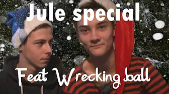 Julespecial - feat Wrecking ball