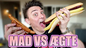 MAD SOM SLIK vs ÆGTE MAD
