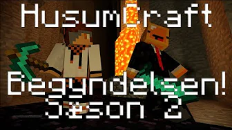 HusumCraft Sæson 2 - BEGYNDELSEN!