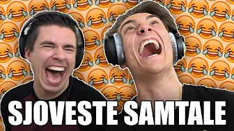 SJOVESTE SAMTALE JEG ALDRIG HAR HAFT 2