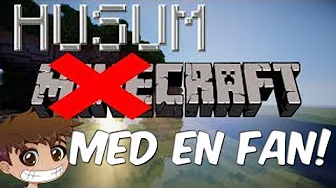 HusumCraft  - Med Johannes og en fan!