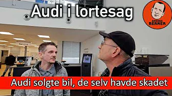 Audi i lortesag. Audi snød Jon - og Audi snyder ham stadig