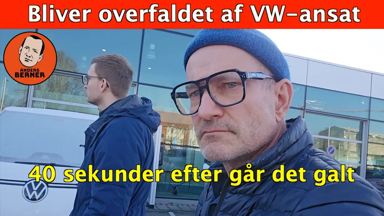 Bliver overfaldet af VW-ansat