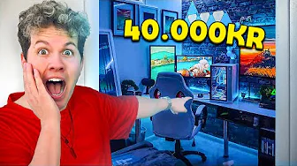 Jeg Overrasker min Ven med et Setup til 40.000KR!