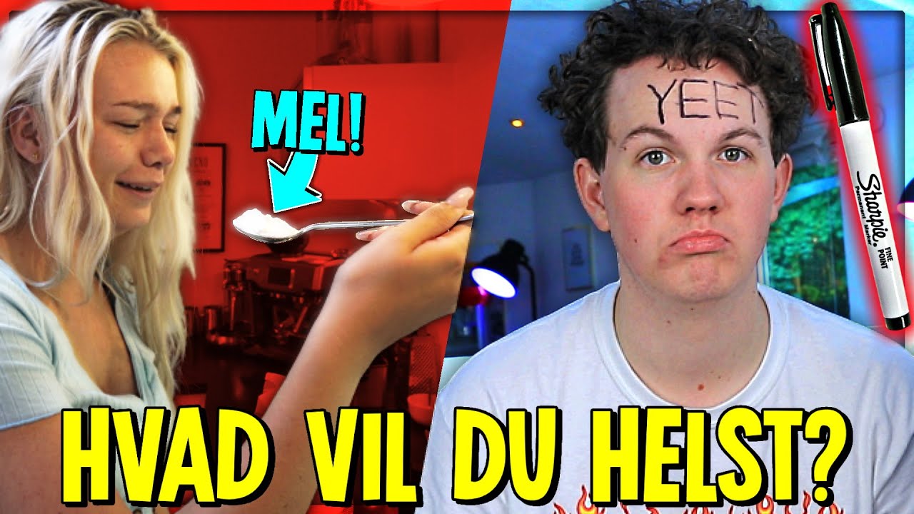 HVAD VIL DU HELST!? (Slik på toiletbræt VS. Spis mel) - med min Kæreste