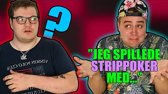STRIPPOKER MED VENS KÆRESTE! | 2 Sandheder, 1 Løgn