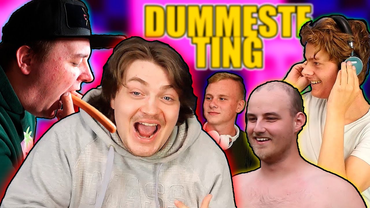 NOGEN AF DE DUMMESTE TING VI HAR SAGT OG GJORT!