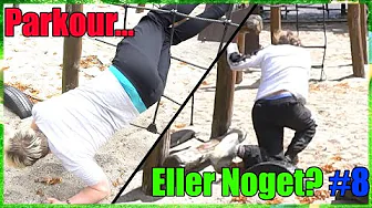 PARKOUR... Eller Noget? #8