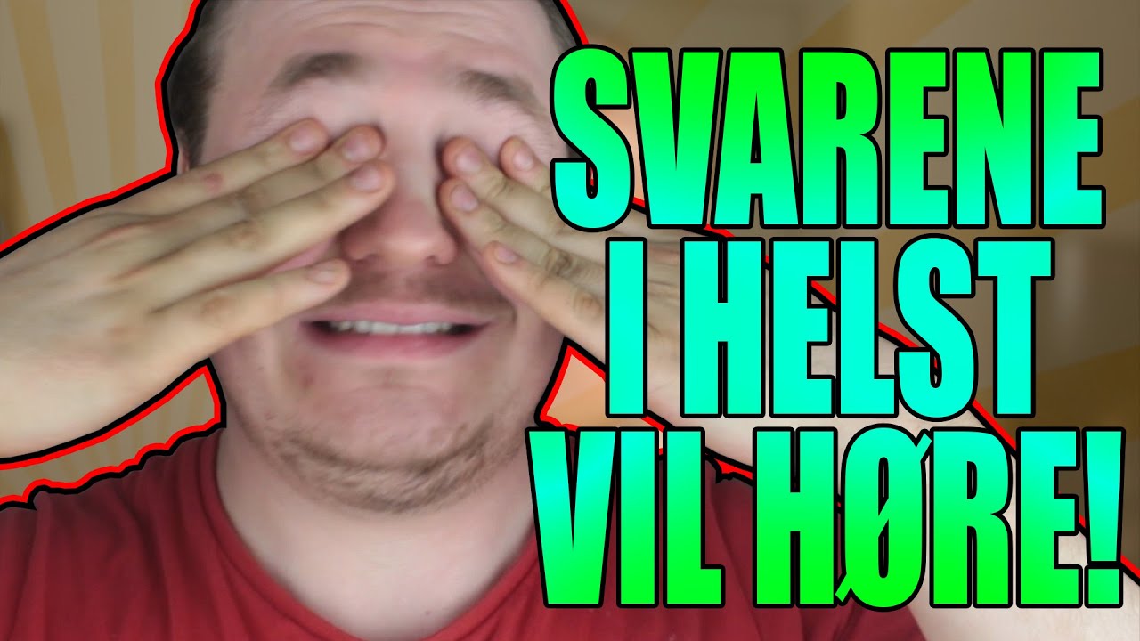 SVARENE I GERNE VIL HAVE! (Hvad Hedder Moller I Virkeligheden?)