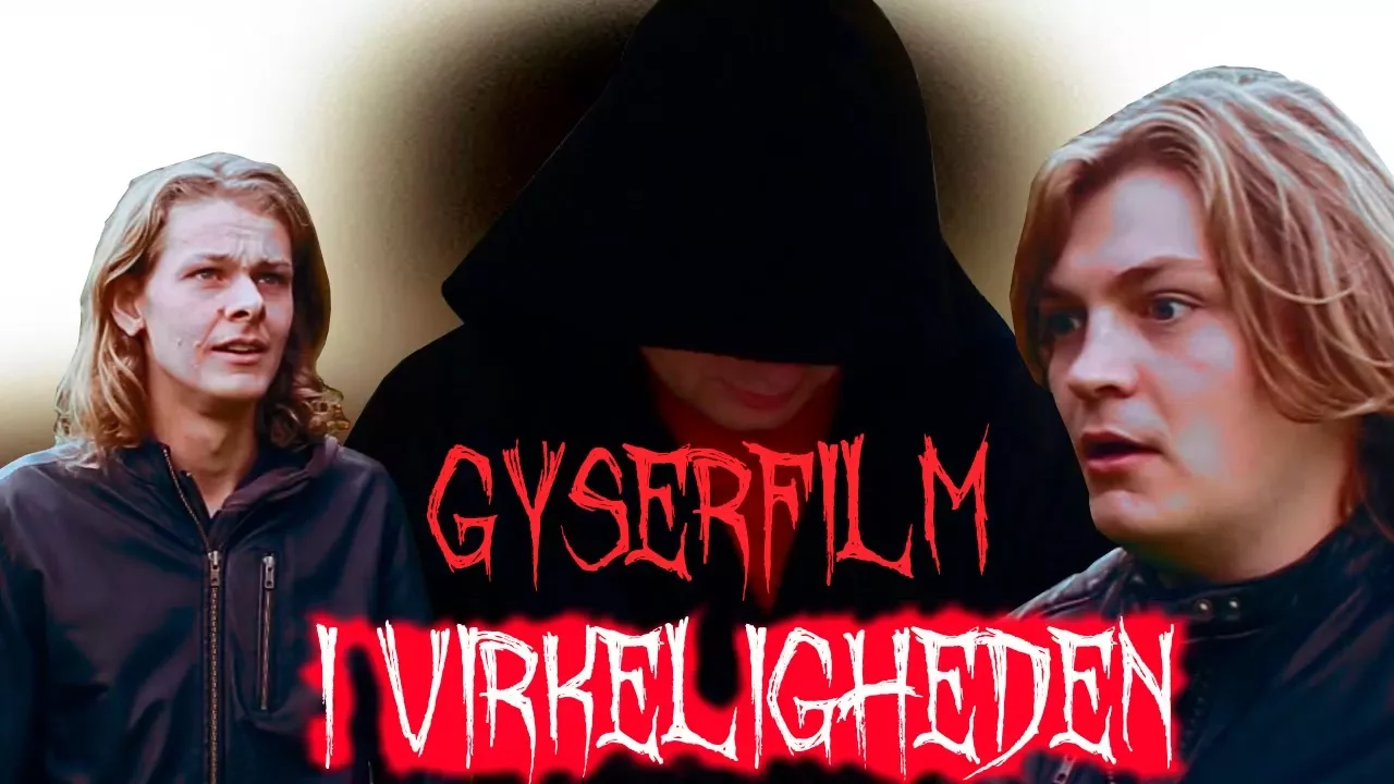 Gyserfilm I Virkeligheden