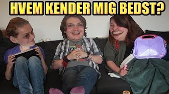 HVEM KENDER MIG BEDST?