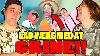 VI MÅ IKKE GRINE | Med Kostumer