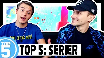 Top 5: SERIER du SKAL se! m. Elias Hole