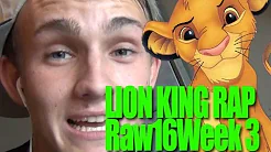 LION KING RAP - ROAR BARS - Eiqu Raw16 Week 3