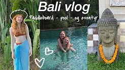 STÅR PÅ PADDLEBORAD, DIY PALMEHAT OG HOUSE TOUR *bali vlog*