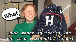hvor mange squishies kan der være i min skoletaske!!// 17. December