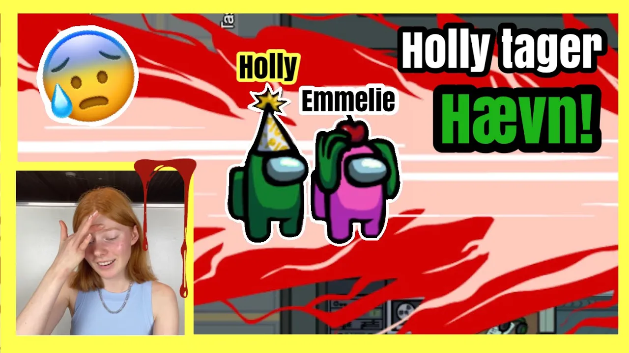 Spiller Among us Med jer! HOLLY TAGER HÆVN!! Emmes krea-verden