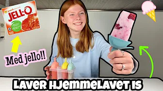 LAVER JELLO IS!!! Laver 4 forskellige is!!