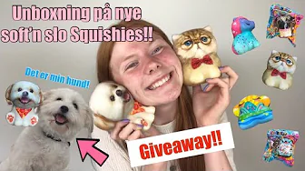 Unboxning på nye soft’n slo SQUISHIES!!//DEN LIGNER MIN HUND!//(Reklame)