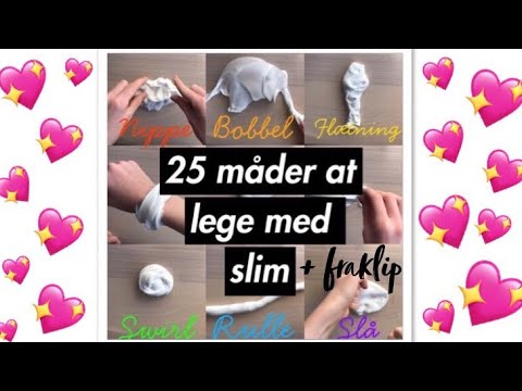 😱25 måder at lege med slime😱