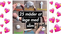 😱25 måder at lege med slime😱