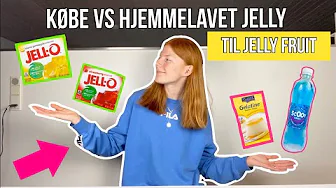 KØBE VS HJEMMELAVET JELLY TIL JELLY FRUIT!!