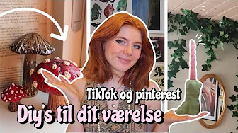 TIKTOK/PINTEREST DIY’S TIL DIT VÆRELSE! (svampe, lysestage, blad væg og m.m - Emmes