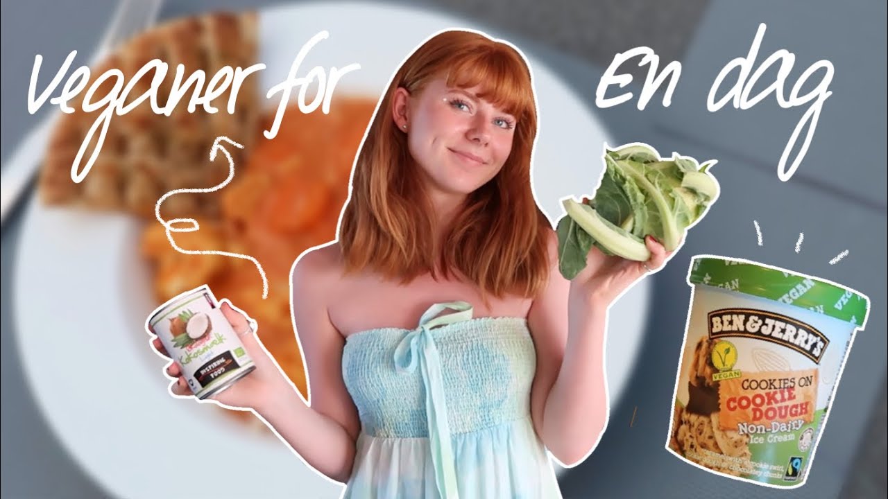 ER VEGANER FOR EN DAG!!