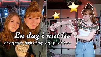 VLOG - hækler og biografen med Holly!