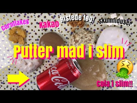 Putter mad i slim!!(kan det slimes)