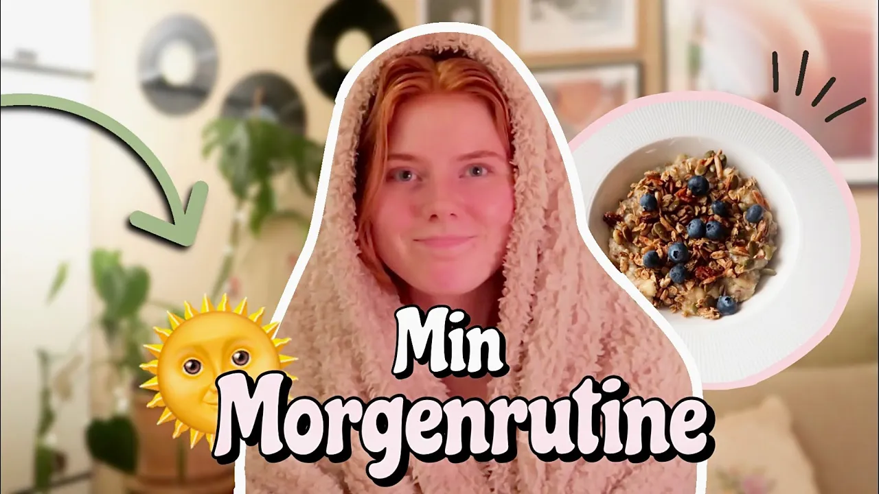MIN MORGENRUTINE (Realistisk) - Emmes