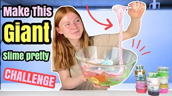 MAKE THIS GIANT SLIME PRETTY CHALLENGE!! Emmes krea-verden