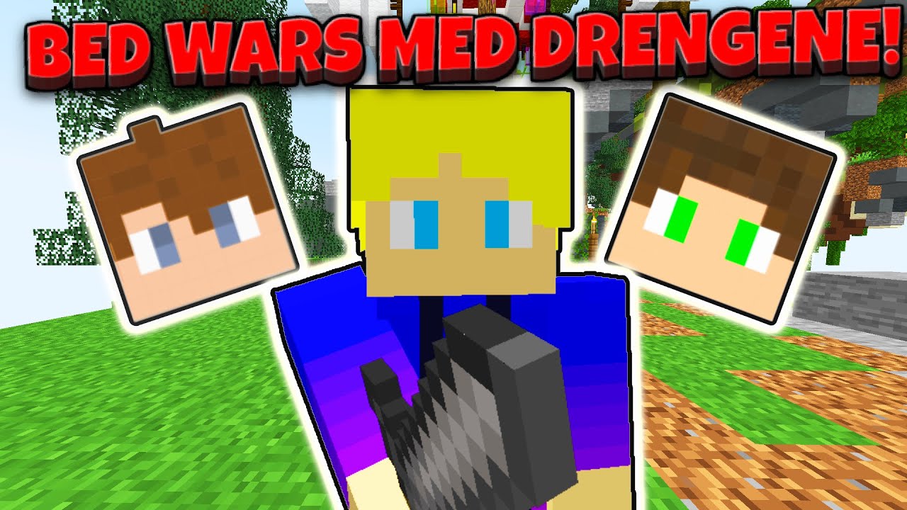 BEDWARS MED DRENGENE! [DANSK MINECRAFT]