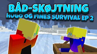 "BÅD-SKØJTNING" | Hugo og Fines Survival Ep 2 |