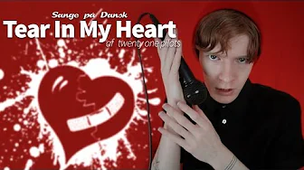 Sange på Dansk: Tear In My Heart - Twenty One Pilots