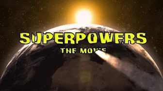 Super Powers [TRAILER]