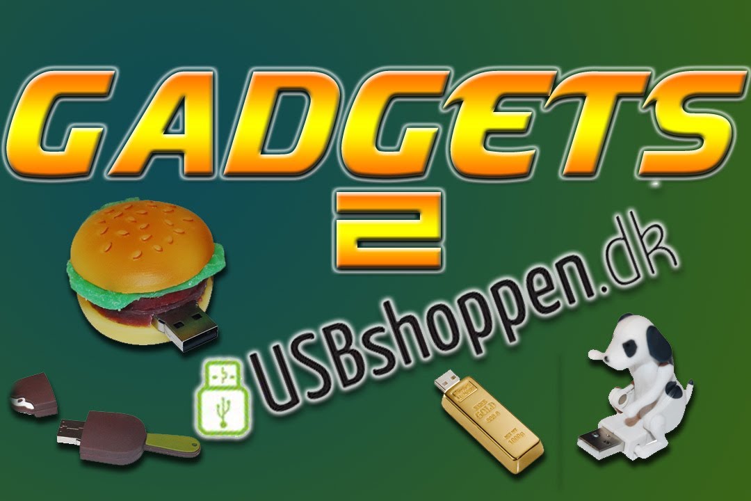 Gadgets 2 - Sjove USB-Stiks