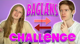 BAGLÆNS CHALLENGE #2 - med Min Søster