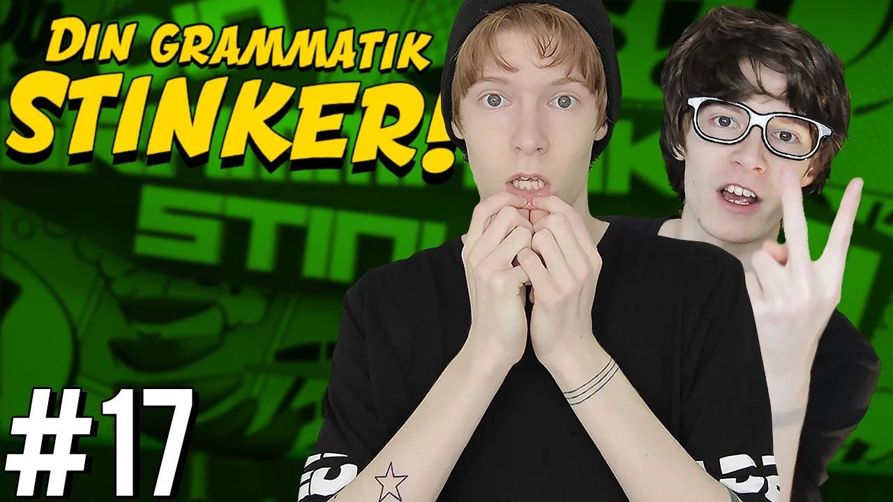 DET BEDSTE SPIL I VERDEN - Din Grammatik Stinker #17