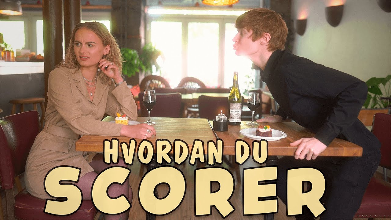 HVORDAN DU SCORER