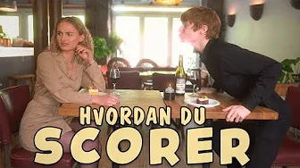 HVORDAN DU SCORER
