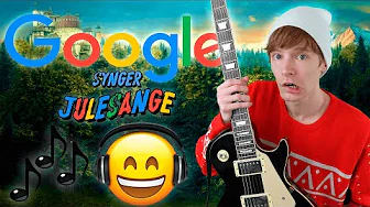 GOOGLE SYNGER JULESANGE #3