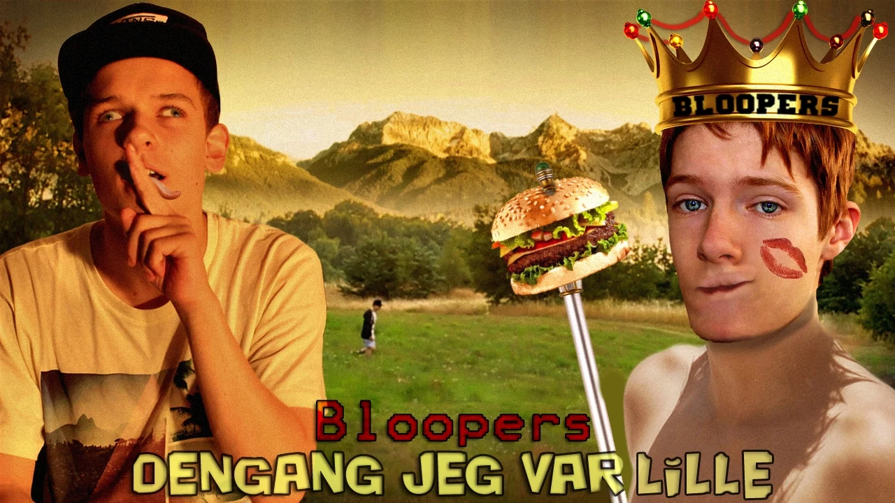 Dengang man var lille - BLOOPERS!