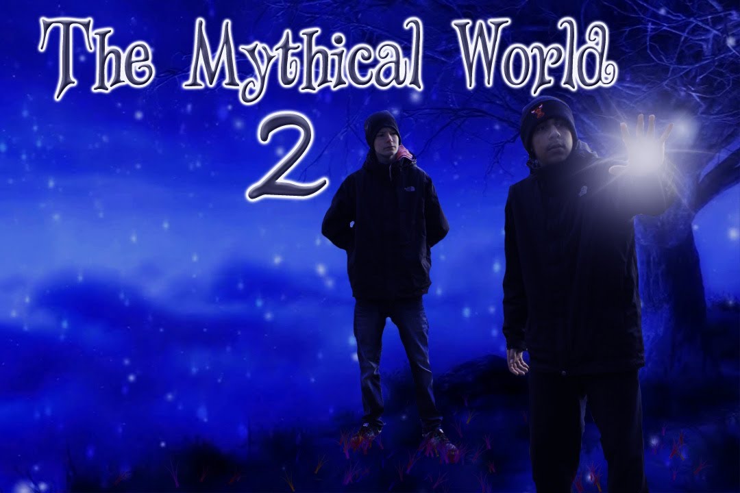 The Mythical World (2)